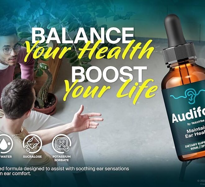 Audifort Review: Benefits, Ingredients, Usage and Results