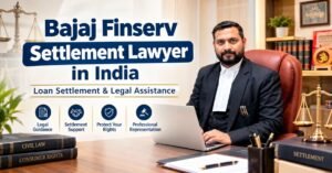 How to Legally Settle Your Bajaj Finserv Loan at 30-70% of Outstanding Dues