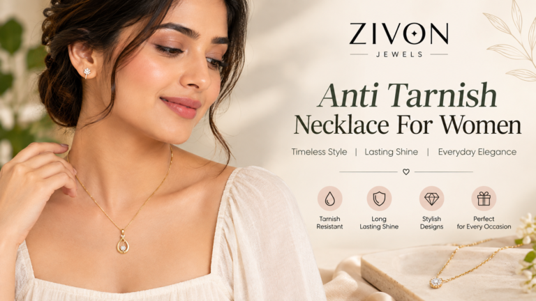Anti Tarnish Necklace For Women: A Stylish Choice for Everyday Elegance