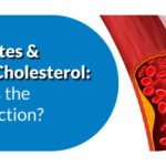 Diabetes and high cholesterol: what’s the connection?