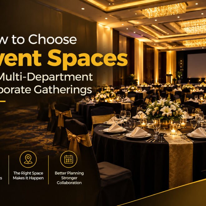 How to Choose Event Spaces for Multi-Department Corporate Gatherings