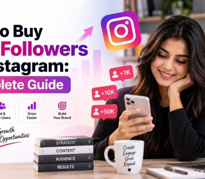 How to Buy Real Followers on Instagram 2026